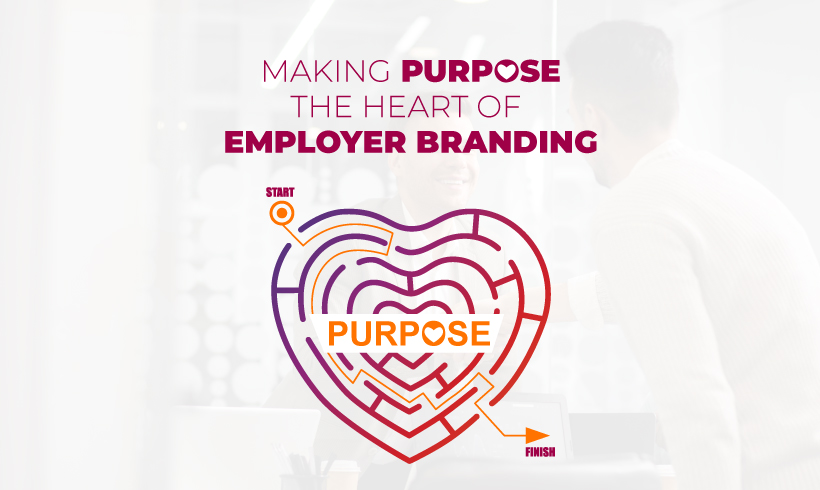 Purpose of Employer Branding