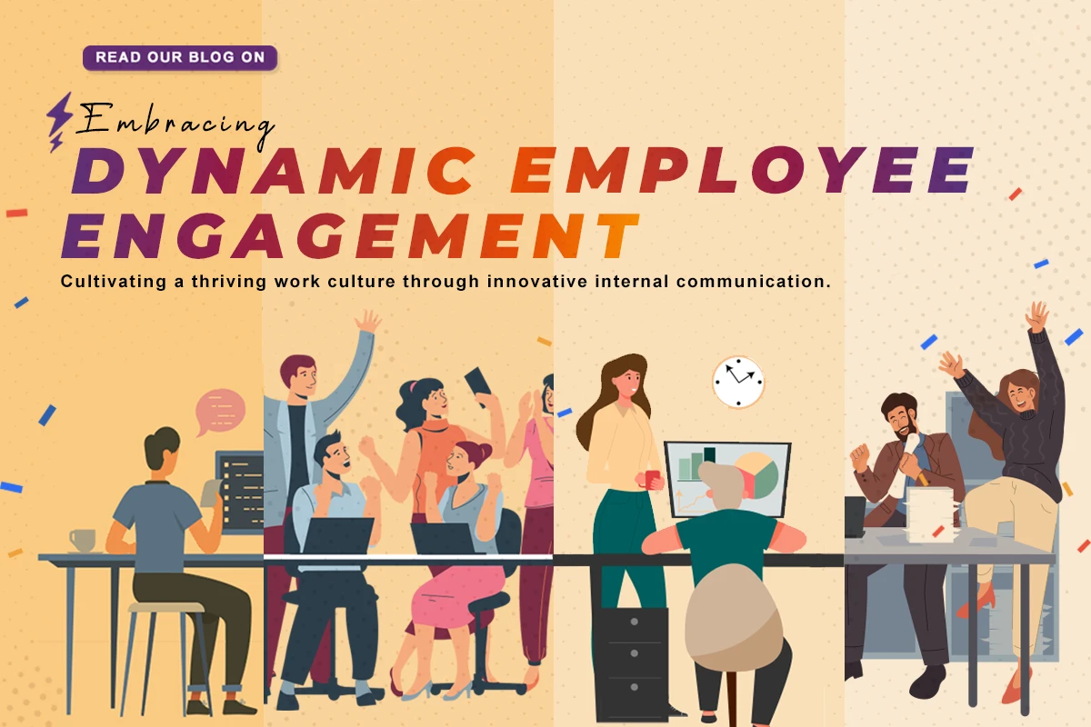 Dynamic Employee Engagement